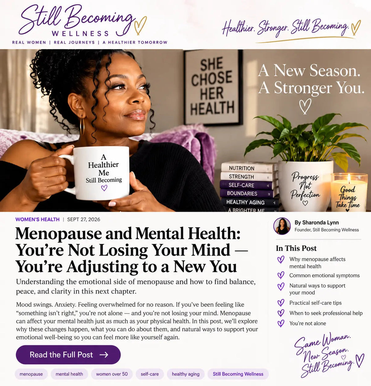 Menopause and Mental Health: You’re Not Losing Your Mind, You’re Adjusting to a New You Still Becoming Wellness