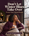 DON'T LET WINTER BLUES TAKE OVER: Protect Your Mental Health Guide My Store