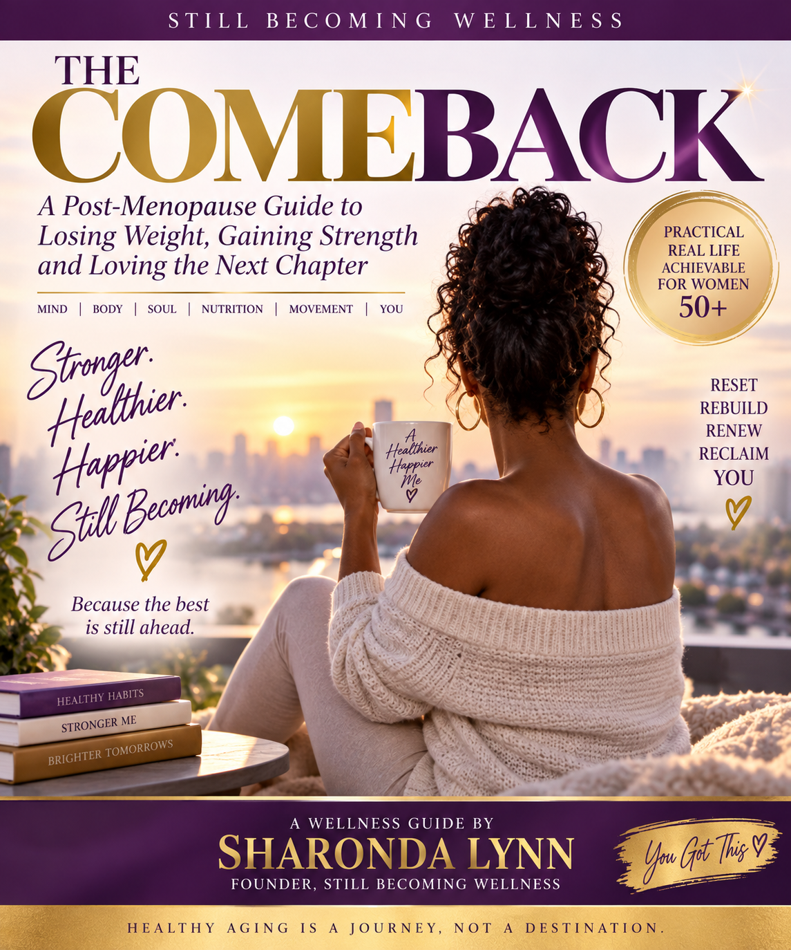 THE COMEBACK: A Post-Menopause Guide To Your Comeback My Store