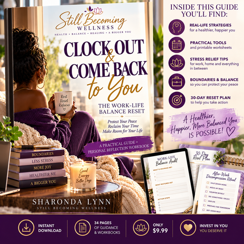 CLOCK OUT, COME BACK TO YOU: Work-Life Balance Guide My Store